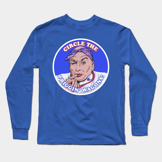 Dr. Evil Circle the Friggin' Wagons! Long Sleeve T-Shirt by Carl Cordes